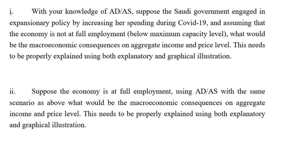 With Your Knowledge Of Ad As Suppose The Saudi Government Engaged In Expansionary Policy By Increasing Her Spending Dur 1