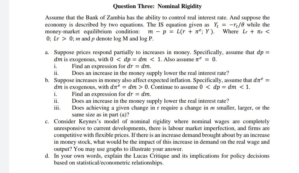 Question Three Nominal Rigidity Assume That The Bank Of Zambia Has The Ability To Control Real Interest Rate And Suppo 1