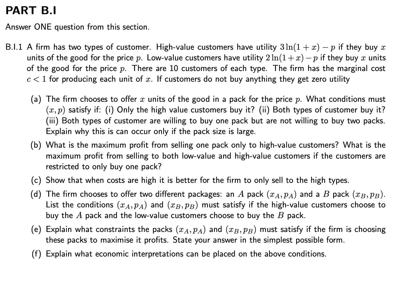 Part 3 1 Answer One Question From This Section B 1 1 A Firm Has Two Types Of Customer High Value Customers Have Util 1
