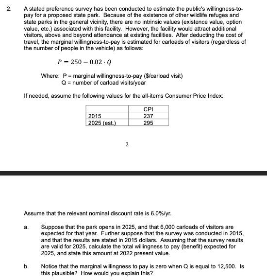 2 A Stated Preference Survey Has Been Conducted To Estimate The Public S Willingness To Pay For A Proposed State Park 1
