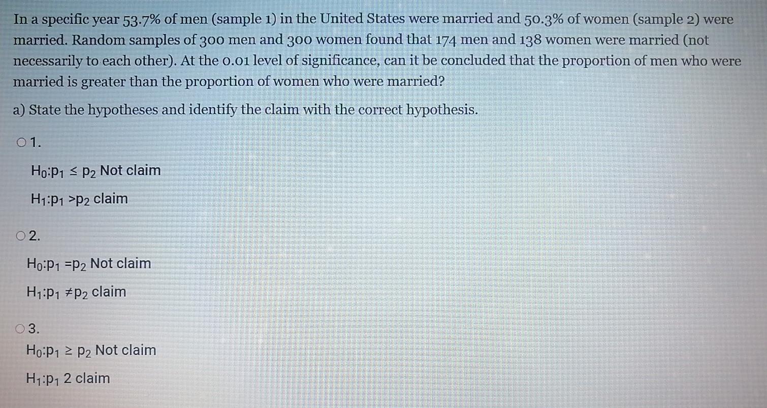 In A Specific Year 53 7 Of Men Sample 1 In The United States Were Married And 50 3 Of Women Sample 2 Were Married 1