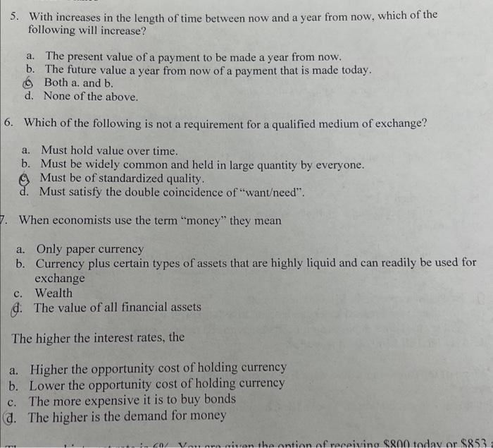 5 With Increases In The Length Of Time Between Now And A Year From Now Which Of The Following Will Increase A The Pr 1