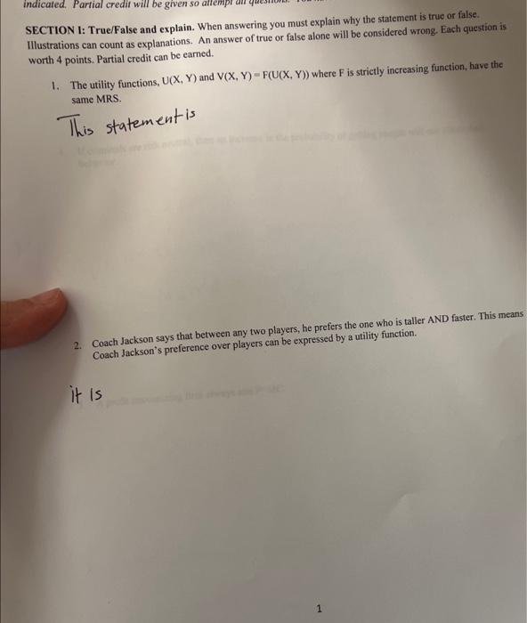 Indicated Partial Credit Will Be Given So Attempran Section 1 True False And Explain When Answering You Must Explain 1