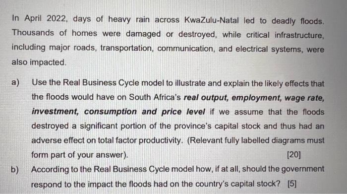 In April 2022 Days Of Heavy Rain Across Kwazulu Natal Led To Deadly Floods Thousands Of Homes Were Damaged Or Destroye 1