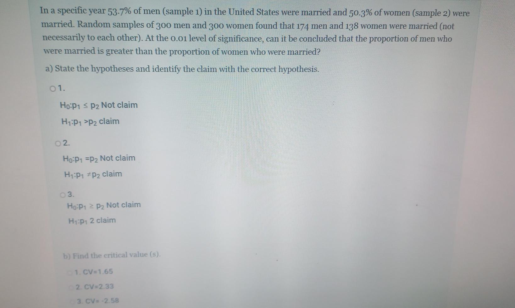 In A Specific Year 53 7 Of Men Sample 1 In The United States Were Married And 50 3 Of Women Sample 2 Were Married 1
