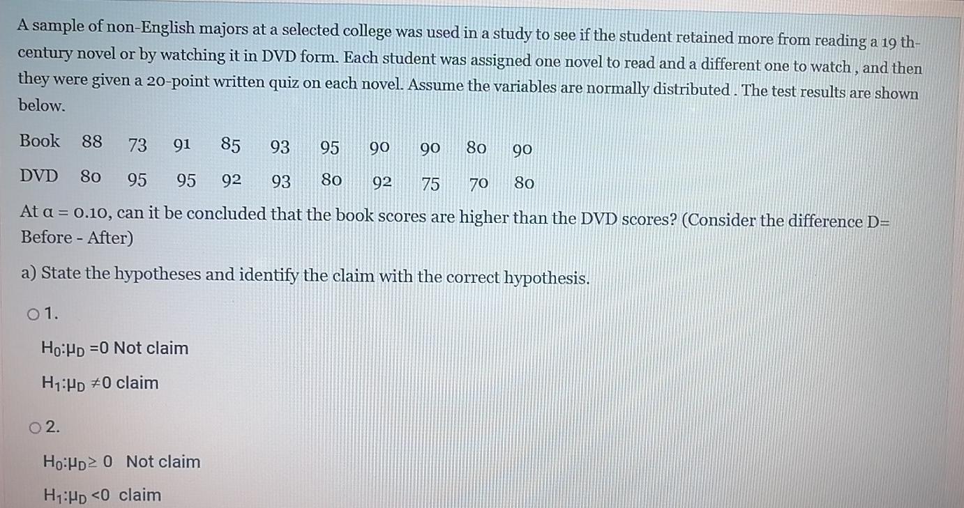 A Sample Of Non English Majors At A Selected College Was Used In A Study To See If The Student Retained More From Readin 1