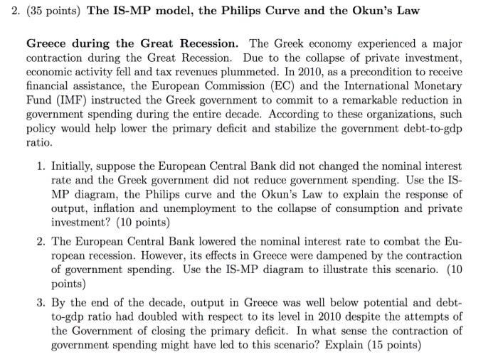 2 35 Points The Is Mp Model The Philips Curve And The Okun S Law Greece During The Great Recession The Greek Econom 1