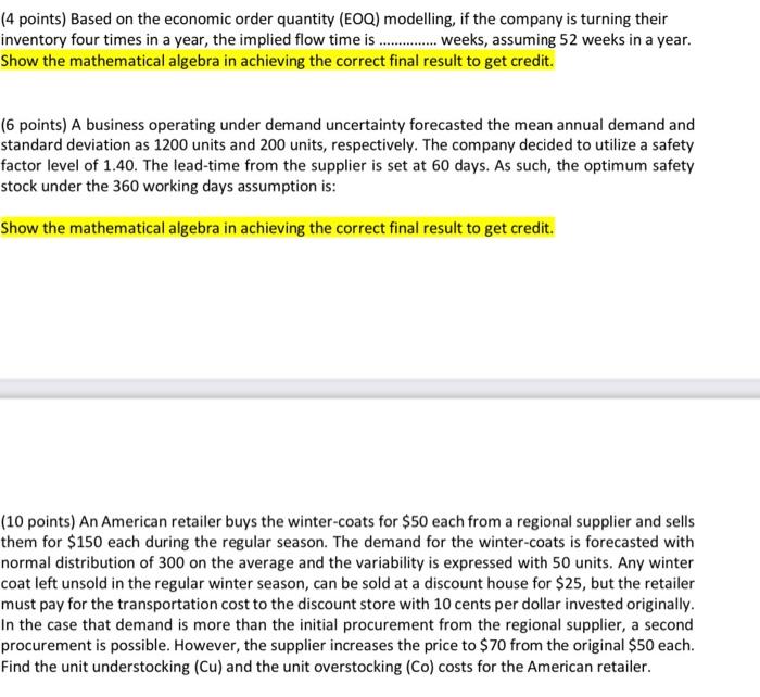 4 Points Based On The Economic Order Quantity Eoq Modelling If The Company Is Turning Their Inventory Four Times In 1