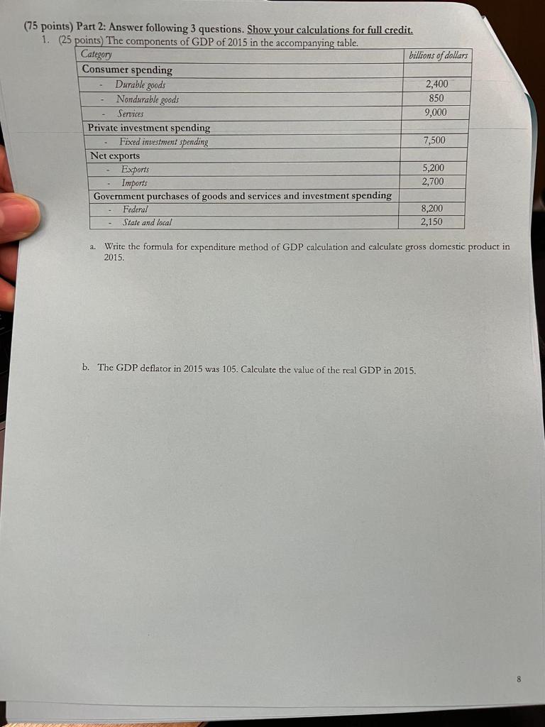 75 Points Part 2 Answer Following 3 Questions Show Your Calculations For Full Credit 1 25 Points The Components 1