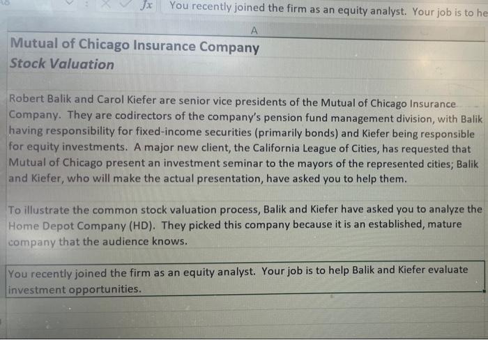 Jx You Recently Joined The Firm As An Equity Analyst Your Job Is To He A Mutual Of Chicago Insurance Company Stock Valu 1