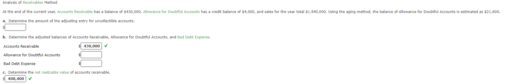 Analysis Of Receivables Method At The End Of The Current Year Accounts Receivable Has A Balance Of 430 000 Allowance 1
