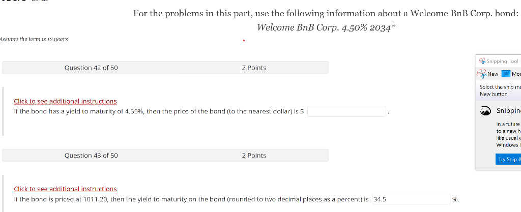 For The Problems In This Part Use The Following Information About A Welcome Bnb Corp Bond Welcome Bnb Corp 4 50 203 1