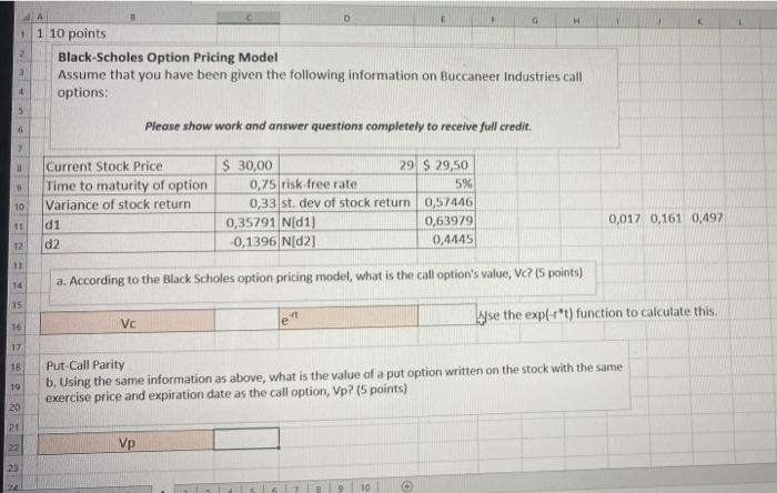 A G H 1 10 Points Black Scholes Option Pricing Model Assume That You Have Been Given The Following Information On Bucc 1