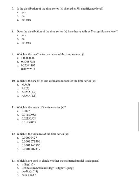 Please Read The Following Scripts For The Analysis Of A Time Series X And Answer Questions From 7 To 14 Setwd C Us 3