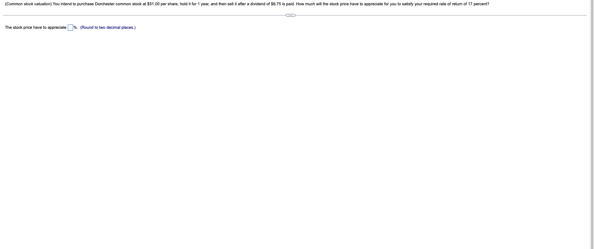 Common Stock Valuation You Intend To Purchase Dorchester Common Stock At 51 00 Per Share Hold It For 1 Year And The 1
