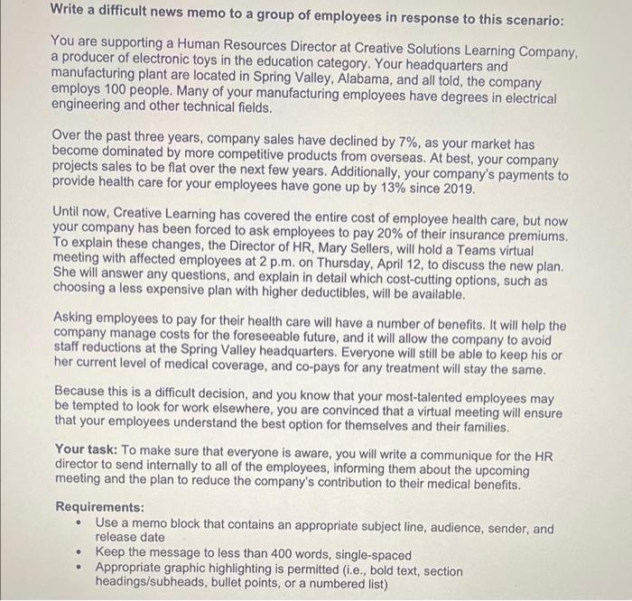 Write A Difficult News Memo To A Group Of Employees In Response To This Scenario You Are Supporting A Human Resources D 1