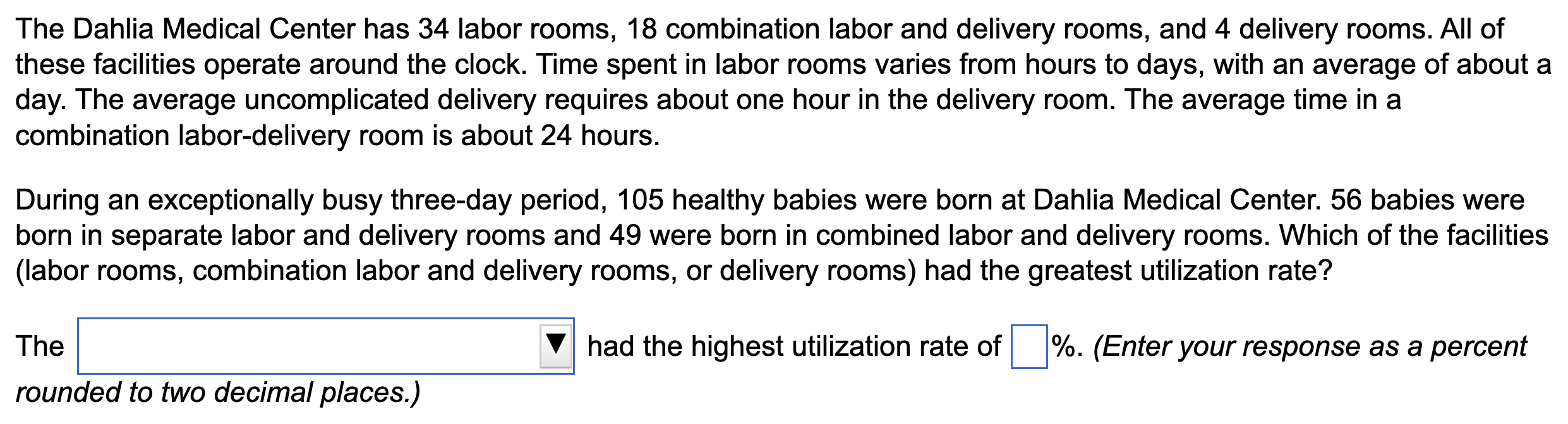 The Dahlia Medical Center Has 34 Labor Rooms 18 Combination Labor And Delivery Rooms And 4 Delivery Rooms All Of Thes 1