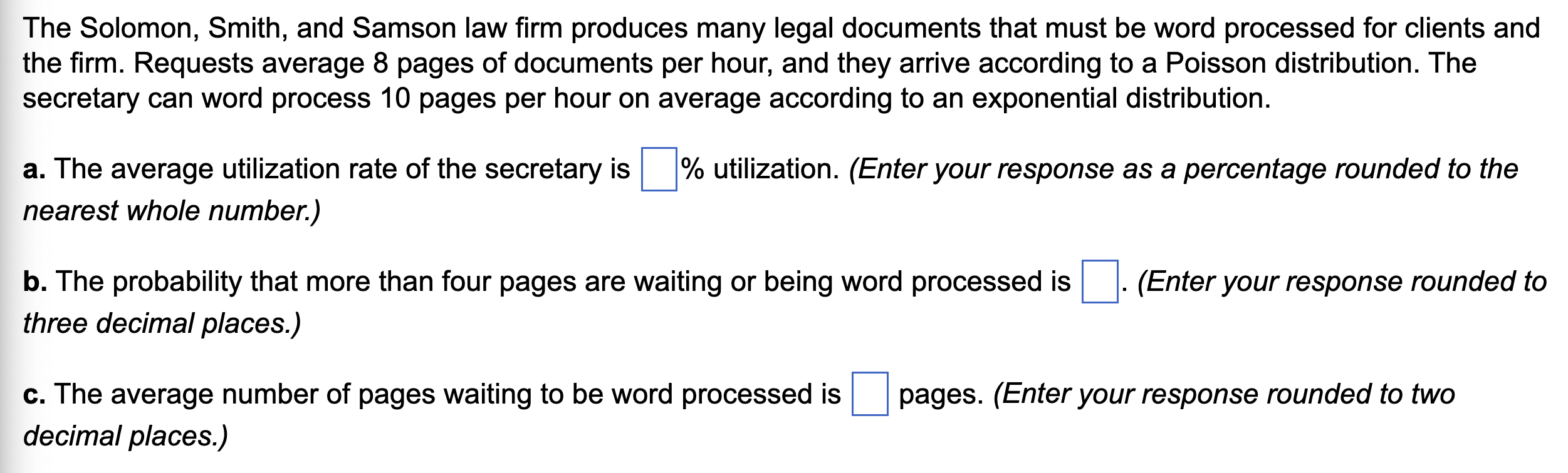 The Solomon Smith And Samson Law Firm Produces Many Legal Documents That Must Be Word Processed For Clients And The Fi 1