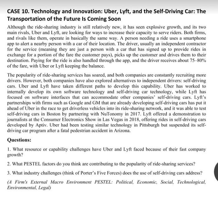 Case 10 Technology And Innovation Uber Lyft And The Self Driving Car The Transportation Of The Future Is Coming Soo 1