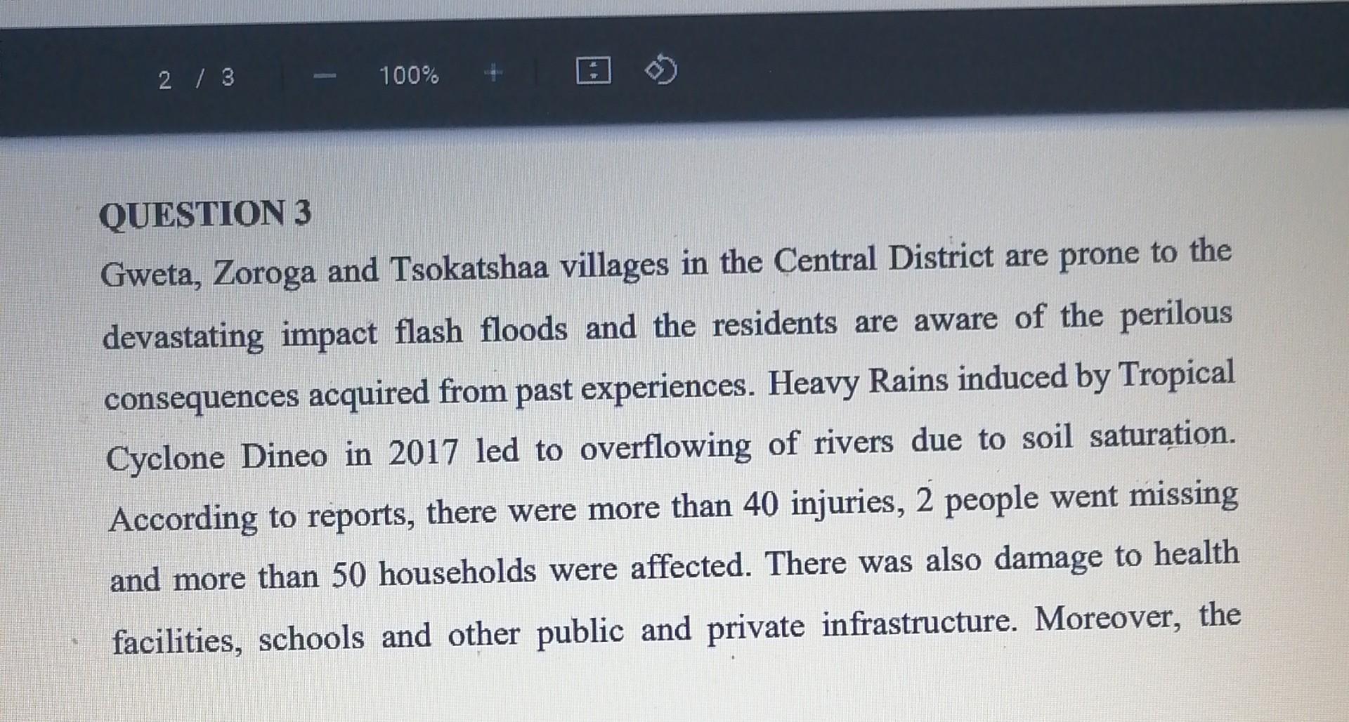 2 3 100 Question 3 Gweta Zoroga And Tsokatshaa Villages In The Central District Are Prone To The Devastating Impact 1