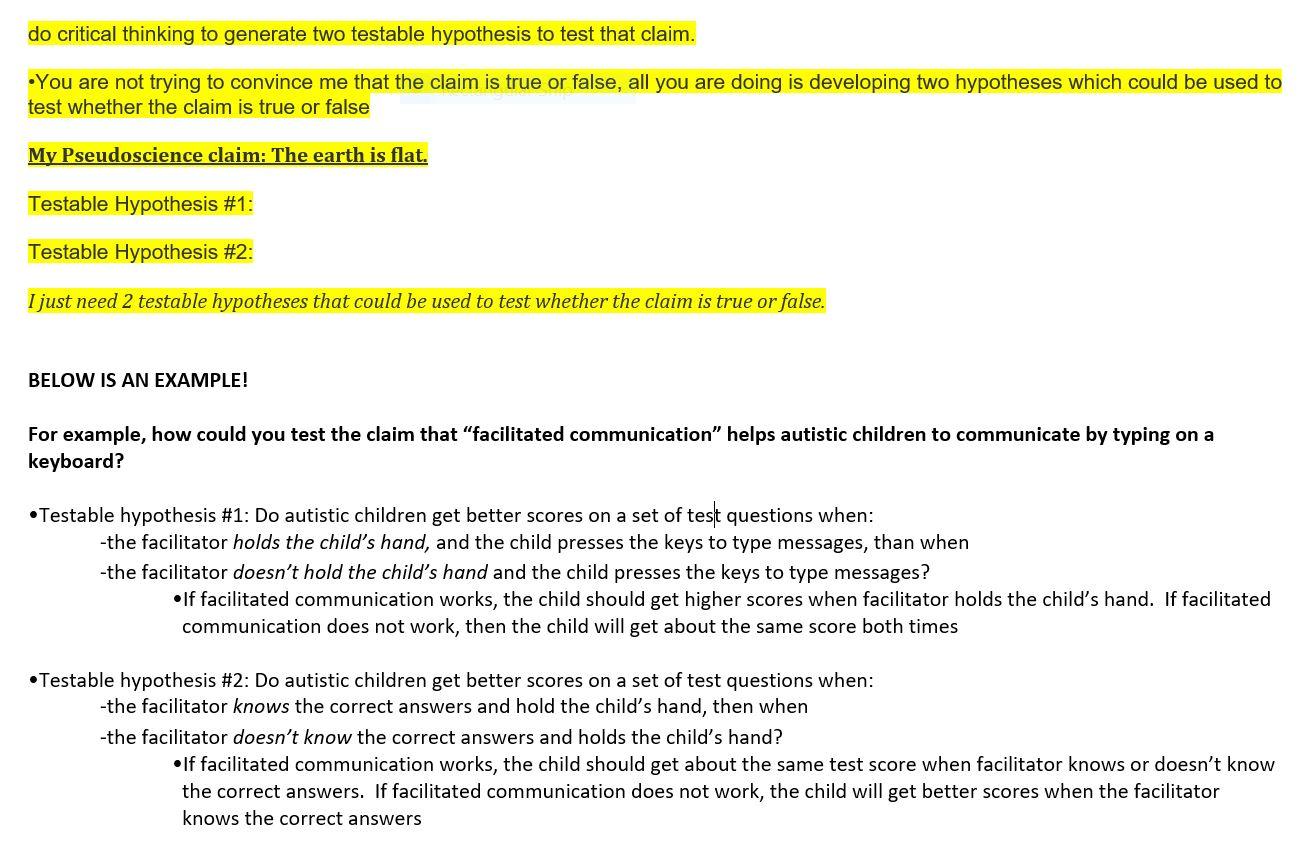 Do Critical Thinking To Generate Two Testable Hypothesis To Test That Claim You Are Not Trying To Convince Me That The 1