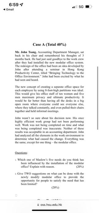 6 59 4 Gmail 5g Case A Total 40 Mr John Tsang Accounting Department Manager At Back In His Chair And Remembered Hi 1