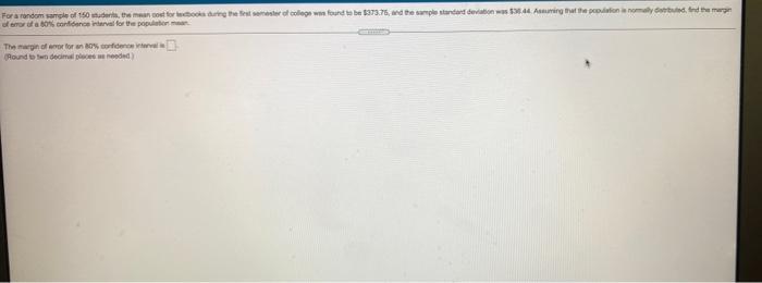 For A Random Work Of 150 Derit The Mean Not For The Reg The Best Oster Of College Was Found To Be 273 76 And The Samp 1