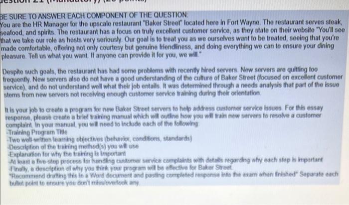 Be Sure To Answer Each Component Of The Question You Are The Hr Manager For The Upscale Restaurant Baker Street Locate 1