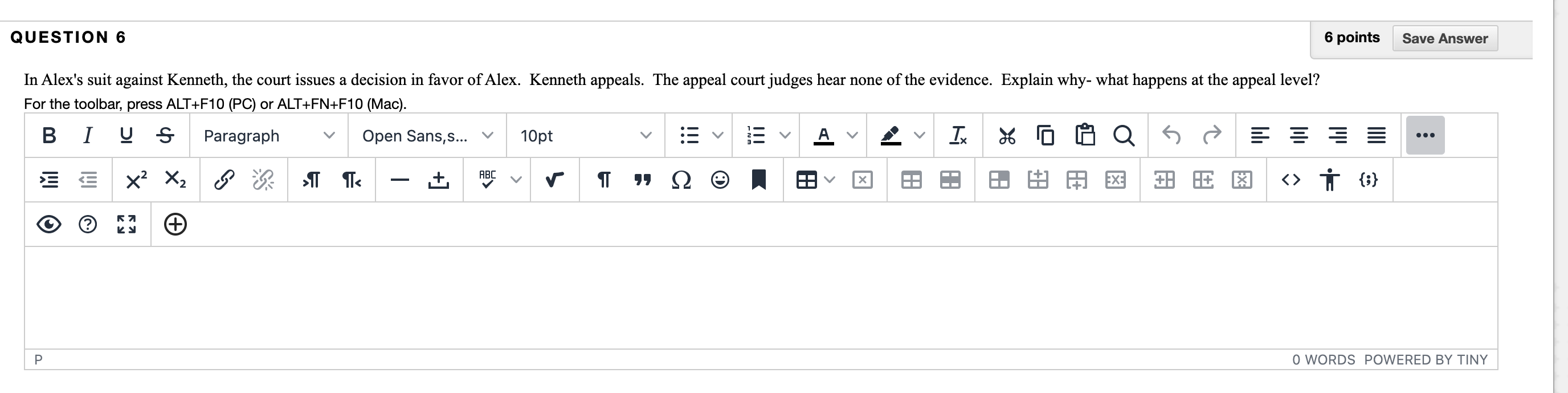 Question 6 6 Points Save Answer In Alex S Suit Against Kenneth The Court Issues A Decision In Favor Of Alex Kenneth Ap 1