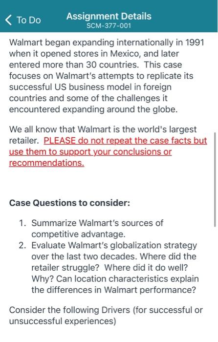 To Do Assignment Details Scm 377 001 Walmart Began Expanding Internationally In 1991 When It Opened Stores In Mexico An 1
