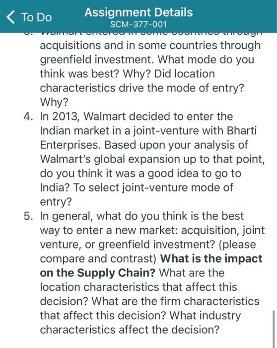 To Do Assignment Details Scm 377 001 Walmart Began Expanding Internationally In 1991 When It Opened Stores In Mexico An 3