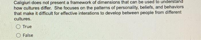 Caligiuri Does Not Present A Framework Of Dimensions That Can Be Used To Understand How Cultures Differ She Focuses On 1