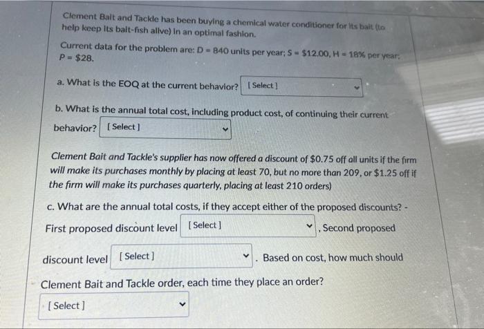 Clement Balt And Tackle Has Been Buying A Chemical Water Conditioner For Its Bait To Help Keep Its Balt Fish Allve In A 1