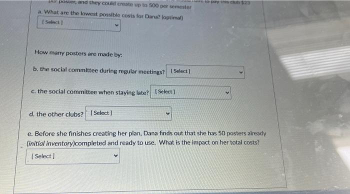 Dana Is In Charge Of Planning For Her Sorority S Social Events She Is Currently Determining The Best Way To Supply The 2