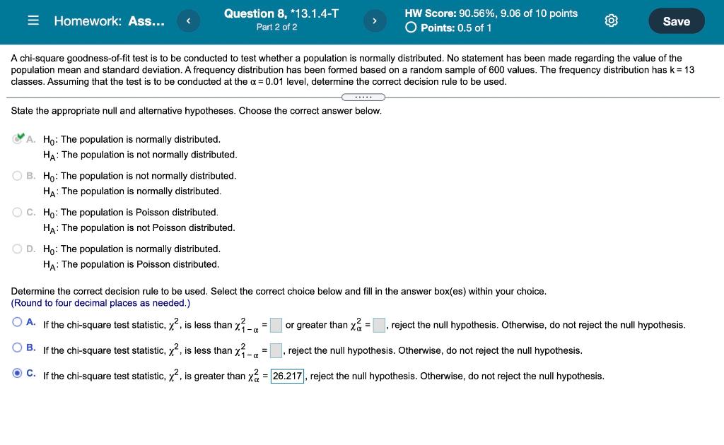Homework Ass Question 8 13 1 4 T Part 2 Of 2 Hw Score 90 56 9 06 Of 10 Points O Points 0 5 Of 1 Save A Chi S 1