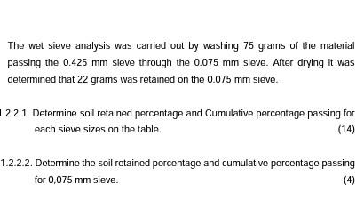 1 2 2 2 Determine The Soil Retained Percentage And Cumulative Percentage Passing For 0 075 Mm Sieve 4 The Wet Siev 2