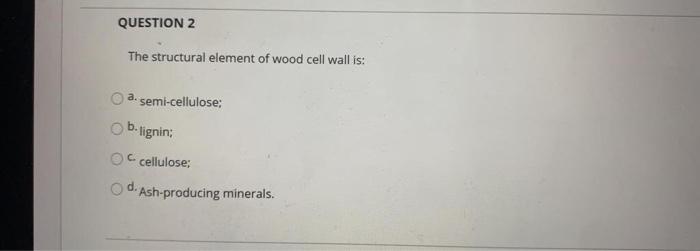 Question 1 Which Statement About Mortar Is Not Correct A Mortar Can Provide Aesthetic Quality Of The Structure B Mort 2
