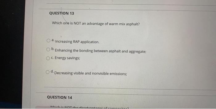 Question 7 Which One Is Not An Appropriate Application Of Asphalt Emulsion A Concrete Pavement B Fog Seal For Existi 7