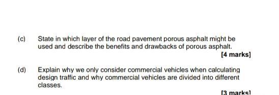 Q 4 You Work For A Highway Engineering Firm Where Your Role Is To Bring Benefits To Projects By Incorporating Non Specif 2