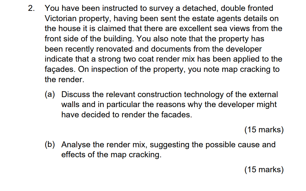 2 You Have Been Instructed To Survey A Detached Double Fronted Victorian Property Having Been Sent The Estate Agents 1
