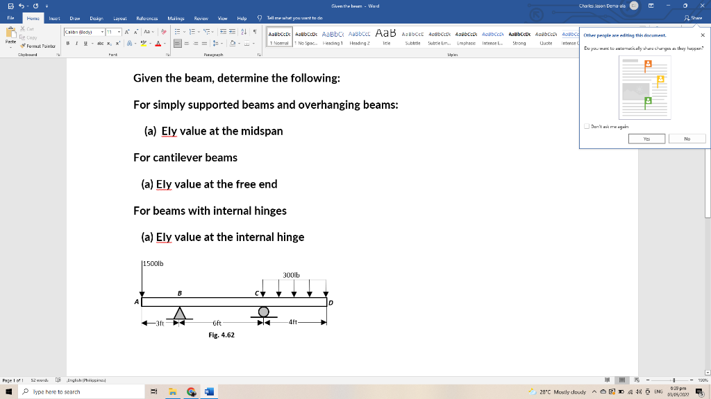 Given The Beam Determine The Following For Simply Supported Beams And Overhanging Beams For Cantilever Beams A Eiy 1