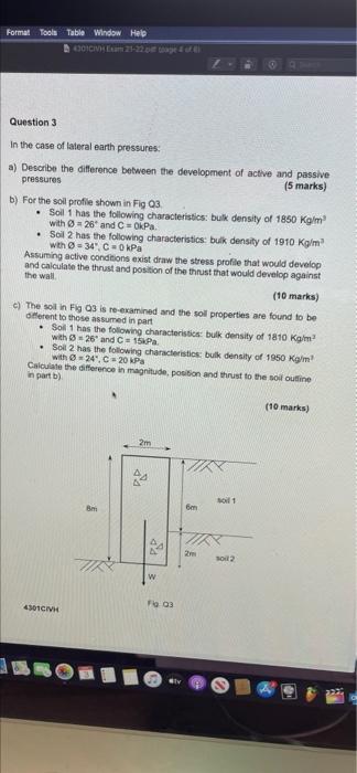 Formal Tools Table Window Help Diche 21 22 Question 3 In The Case Of Lateral Earth Pressures A Describe The Difference 1