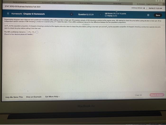 M Duh Stat 3010 05 Business Statistics Fall 2021 Anthony Inom 09 01 21 11 20 Am Homework Chapter 8 Homework Question 5 1