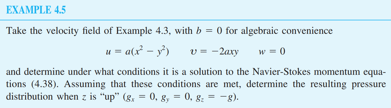 Example 4 5 Take The Velocity Field Of Example 4 3 With B 0 For Algebraic Convenience A X Y V 2axy W 0 U 1
