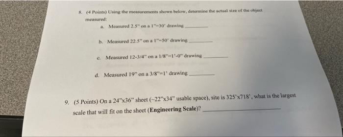 4 Points Using The Measurements Shown Below Determine The Actual Skre Of The Object Measured A Measured 2 5 On A 1 1