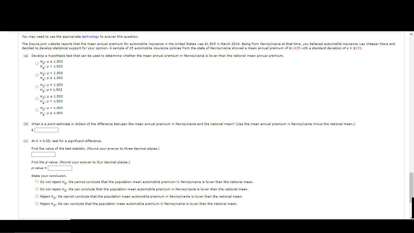 You May Need To Use The Appropriate Technology To Answer This Question The Insure Com Website Reports That The Mean Ann 1