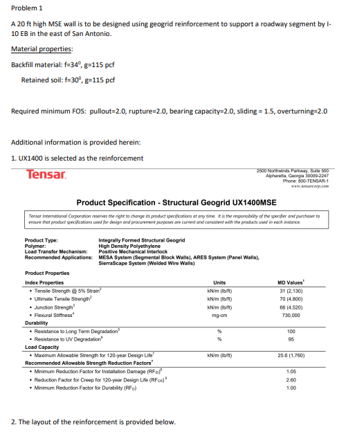 Problem 1 A 20 Ft High Mse Wall Is To Be Designed Using Geogrid Reinforcement To Support A Roadway Segment By I 10 Eb I 1