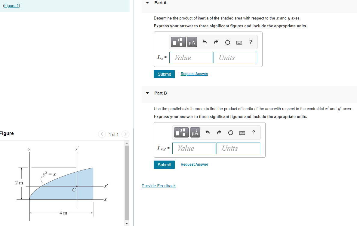 Part A Figure 1 Determine The Product Of Inertia Of The Shaded Area With Respect To The Cand Y Axes Express Your Answ 1