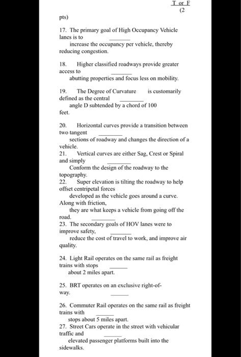 20 Tor F 2 Pts 17 The Primary Goal Of High Occupancy Vehicle Lanes Is To Increase The Occupancy Per Vehicle There 1