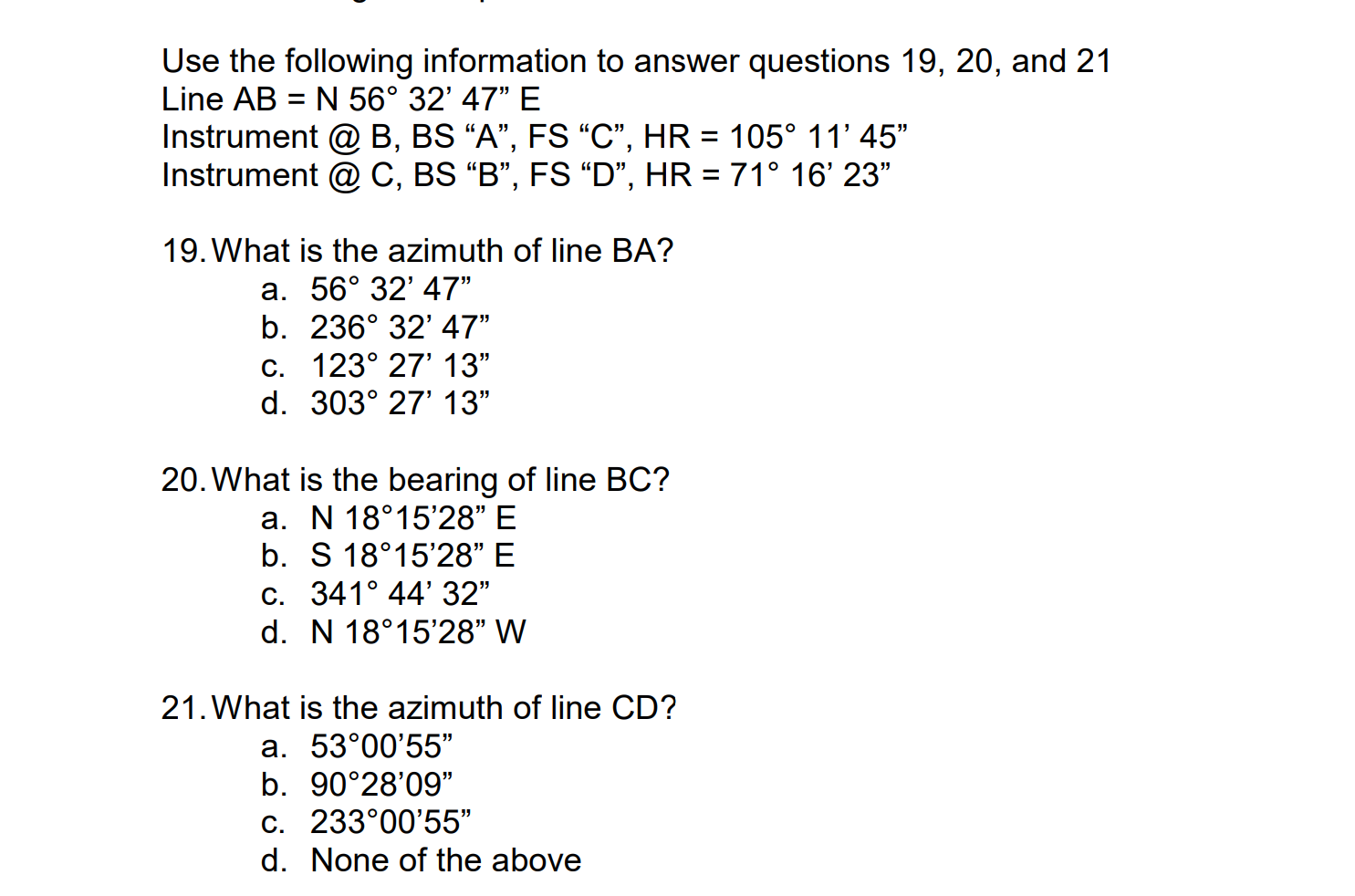 Use The Following Information To Answer Questions 19 20 And 21 Line Ab N 56 32 47 E Instrument B Bs A Fs C 1
